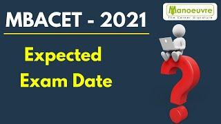 MBA/MMS - CET 2021 - Expected Exam Dates | By CETCELL Tender Notice & The Times of India Article