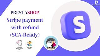 Prestashop Stripe payment with refund SCA Ready - PS Payment Module - 24 hour support