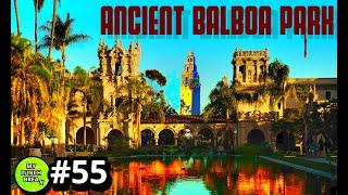 Balboa Park, Revealing Old World California?