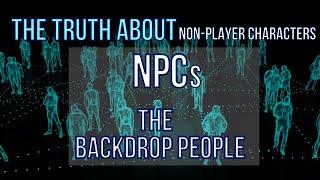 Truth about NPCs and Backdrop People - BANNED TIKTOK