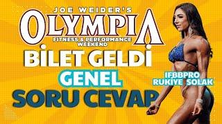 Rukiye SOLAK Mr Olympia Biletini Kesti - SORU CEVAP