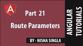 Route Parameters - Angular (Tutorial #21)