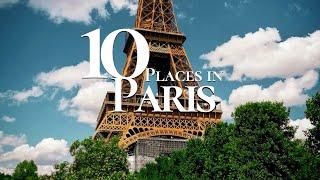 10 Most Beautiful Places to Visit in Paris France  | Paris Travel Guide