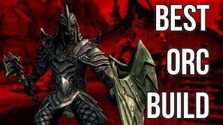 The Warrior - Best Orc Build - Skyrim Builds