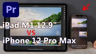 Test cpu power of iPad Pro M1 VS iPhone 12 Pro Max || Premiere Render