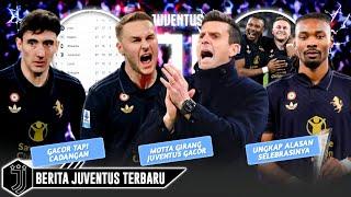 Juventus Is Back! Motta Bangga Juve Gacor - Juve Pepet Inter - Khephren Turam Ngacir - Juventus