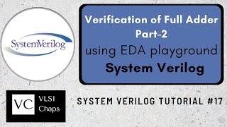 Verification of Full Adder Part-II | System Verilog Tut 17