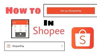 How to set up Shopee Pay in Shopee