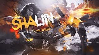 Valhalla  | Paladins Sha-lin  montage