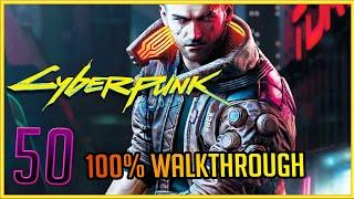 Rebel! Rebel! CYBERPUNK 2077 100% WALKTHROUGH VERY HARD PC #50