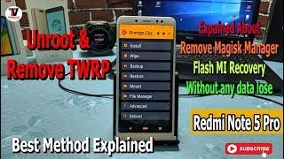 Unroot & REMOVE TWRP Recovery & Install STOCK Recovery Redmi Note 5 Pro  Without data lose