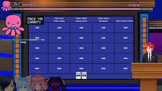 Frick Ya! Charity - Vtuber Jeopardy with Takayama Crimson and more