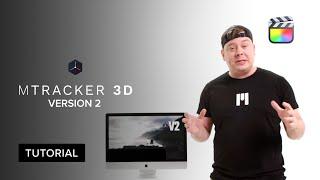 mTracker 3D Tutorial — Overview of the features and usage of the V2 version — MotionVFX