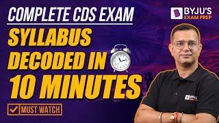 CDS 2 2023 Syllabus Decoded in 10 minutes | CDS 2 2023 Preparation | CDS 2023 Syllabus