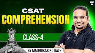 Free CSAT Comprehension for UPSC - Class 4 | By Madhukar Kotawe | CSAT Preparation for IAS Exam