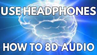 How To Make 8D Audio