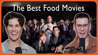 The Best Food Movies