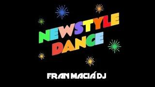  FRAN MACIÁ DJ  NEWSTYLE & CANTADITAS 