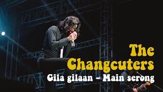 The Changcuters - Gila-gilaan - Main Serong Live at Fisiphoria