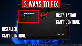 3 Ways to Fix NVIDIA GeForce Experience "Installation Can't continue" Error (works in 2024)