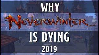 Why Neverwinter is Dying - 2019