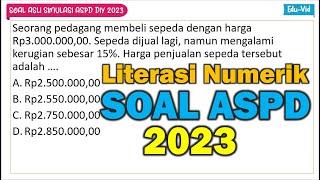 Soal Asli Simulasi ASPD DIY 2023 Literasi Numerik (Matematika)