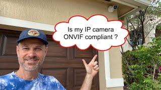 Is My IP Camera ONVIF Compliant?