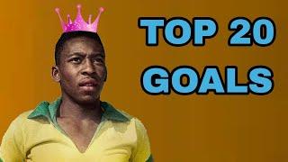 Pele - Top 20 Goals of the King of Football