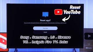 How To Reset YouTube on Any Smart TV! [Sony, LG, Samsung, Roku, Google TV]