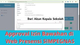 Cara Kepala Sekolah Menyetujui Izin Bawahan di Web Presensi SIMPEGNAS