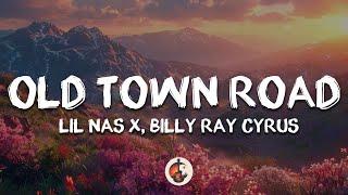 Lil Nas X - Old Town Road (Lyrics) ft. Billy Ray Cyrus