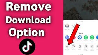 How To Remove Download Option on TikTok Video. (2021)