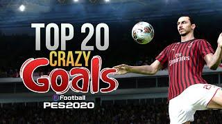 PES 2020 - TOP 20 CRAZY GOALS | HD