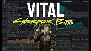 How To: Cyberpunk 2077 Bass (Hyper - Spoiler) in Vital - Synthesis Sound Design Tutorial