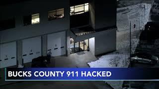 Cybersecurity incident impacting Bucks County's emergency communication system