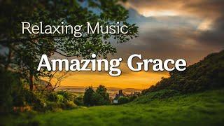 어메이징 그레이스 | Amazing Grace | 편안한 음악 | 아늑하고 평화로운 음악