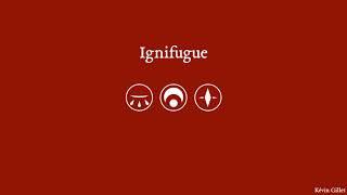 Ignifugue - An original musical series