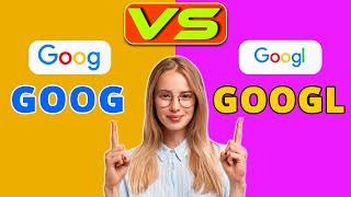 Goog vs Googl - Which Alphabet Shares Should You Get? (A Detailed Comparison)