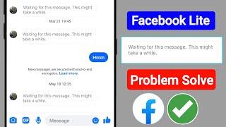 How to Fix Facebook Lite Waiting for this message This might take a while Error Problem Solve