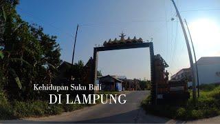 Walking Around : Bali Nuraga - Lampung Selatan, Sound Village