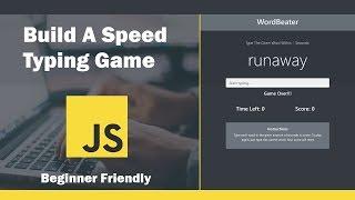 Build A Speed Typing Game In JavaScript