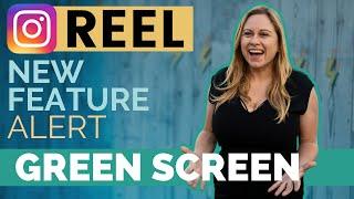 NEW FEATURE: How to Use GREEN SCREEN EFFECT Quickly and Easily with Instagram REELS