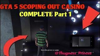 GTA Online: The Casino Heist - Scope Out (Prep) Guide ?