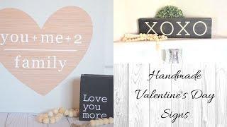 Valentine's Day Farmhouse Signs/ Neutral DIY Valentine's Farmhouse Signs with Cricut