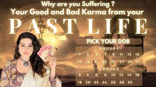 Pick your Date of Birth to know your PAST LIFE KARMA-Good & Bad, Why are you Suffering | Tarot Hindi