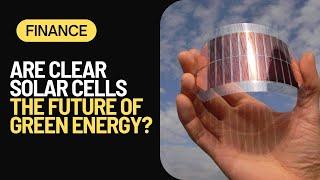 Dye-Sensitized Solar Cells: The Future of Green Energy