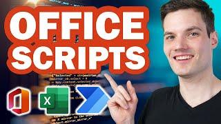 ‍ How to use Office Scripts in Excel & Power Automate