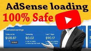 AdSense loading Trick 100% Safe || Adsense Loading Free Course || Adsense Earning Proof