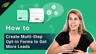 How to Create Multi-Step Opt-in Forms to Get More Leads in 2021