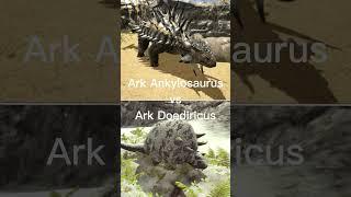 Ark Ankylosaurus vs Ark Doediricus #shorts